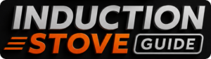 InductionStoveGuide